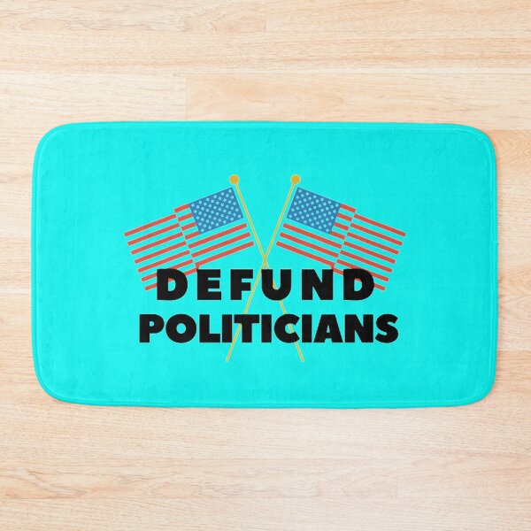 Item preview, thundercandy - Defund Politicians designed and sold by thundercandy.