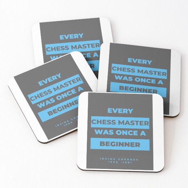 Item preview, Every Chess master was once a beginner!  designed and sold by i-Culture.