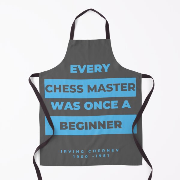 Item preview, Every Chess master was once a beginner! designed and sold by i-Culture.