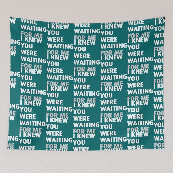 Item preview, I Knew You Were Waiting for Me Essential designed and sold by NTShopVN.