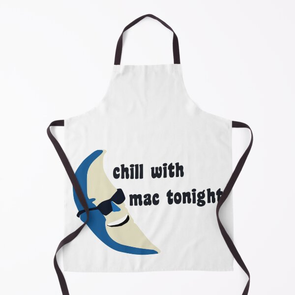 Item preview, Chill with Mac Tonight designed and sold by Ratch2929.
