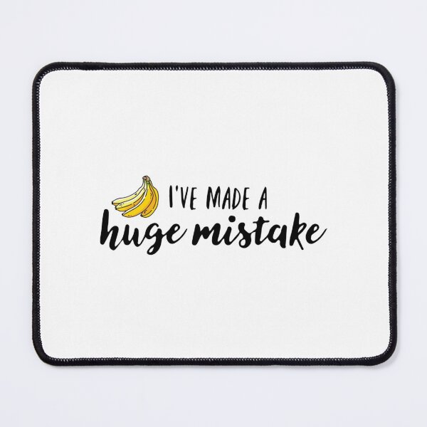 Item preview, I've made a huge mistake Classic designed and sold by NTShopVN.