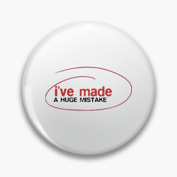 Item preview, I've made a huge mistake Classic designed and sold by NTShopVN.