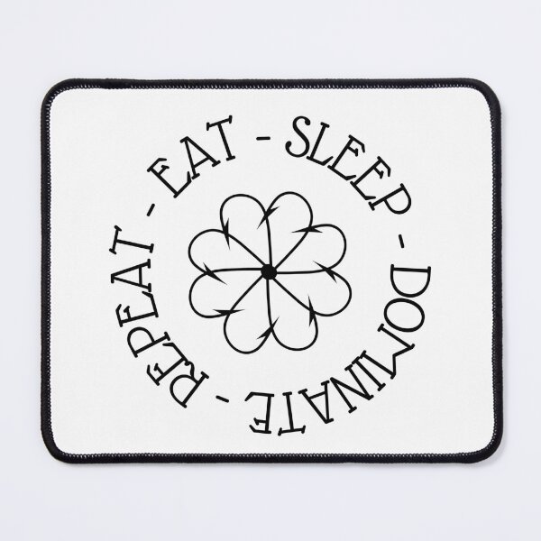 Item preview, Eat Sleep Dominate Repeat designed and sold by Auntieck.
