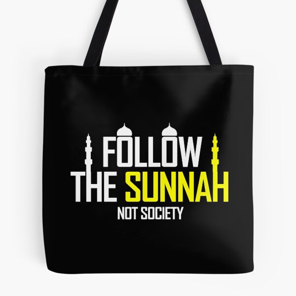 Item preview, follow the sunnah not society - islamic quotes 2 designed and sold by EfenDesign.