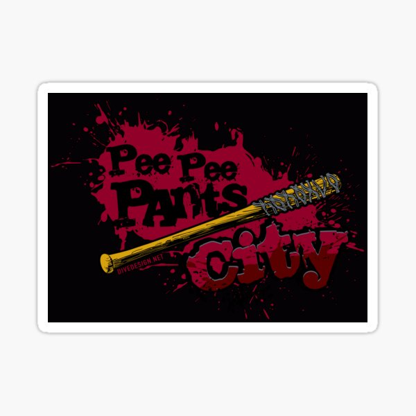 Pee Pee Pants City Sticker