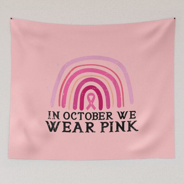 Item preview, In October We Wear Pink Rainbow Breast Cancer Awarenes designed and sold by hanesmlwn64.