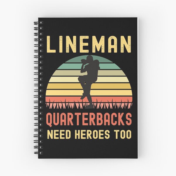 Item preview, Lineman Because Quarterbacks Need Heroes designed and sold by Fabvity.