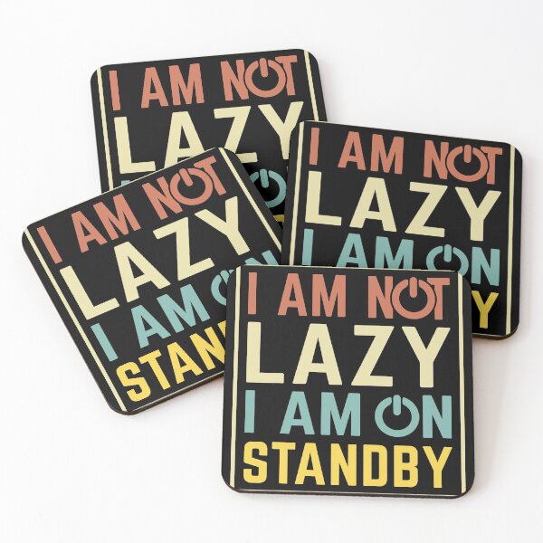 Item preview, Im not lazy im on standby,Standby designed and sold by Dandesin.