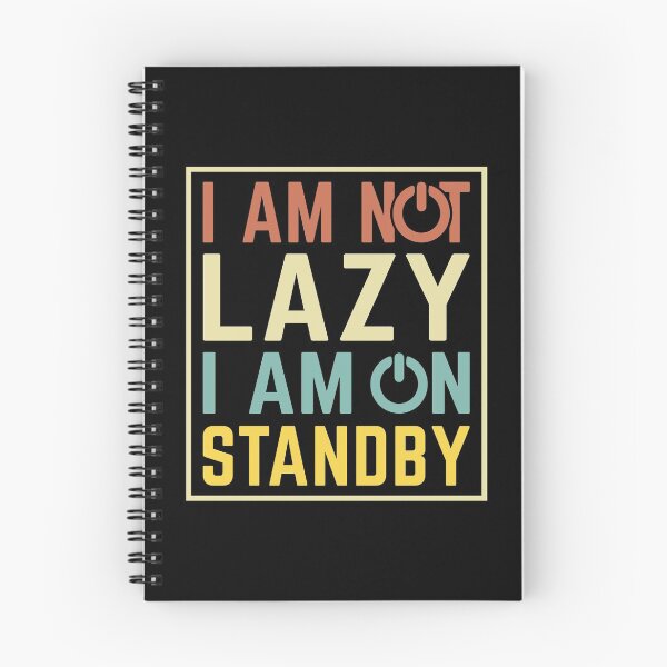 Item preview, Im not lazy im on standby,Standby designed and sold by Dandesin.
