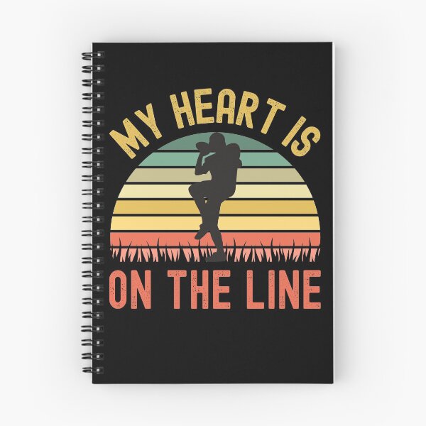 Item preview, My Heart Is On The Line Football Offense designed and sold by Fabvity.