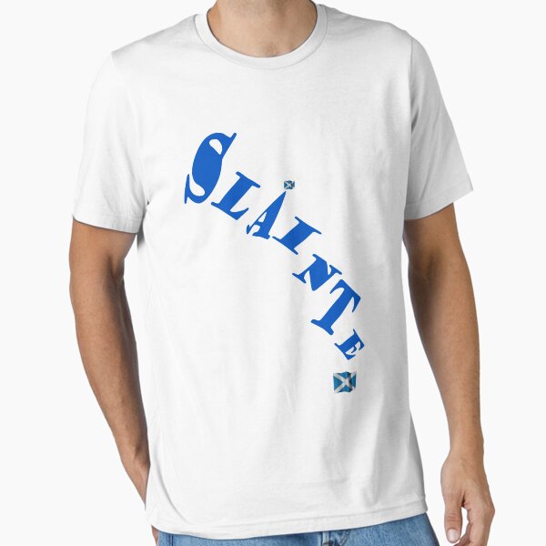 Slainte . Essential T-Shirt