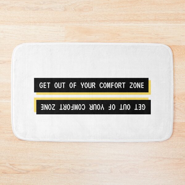 Item preview, Get Out Of your Comfort Zone designed and sold by Nxt-Lvl-Awesome.