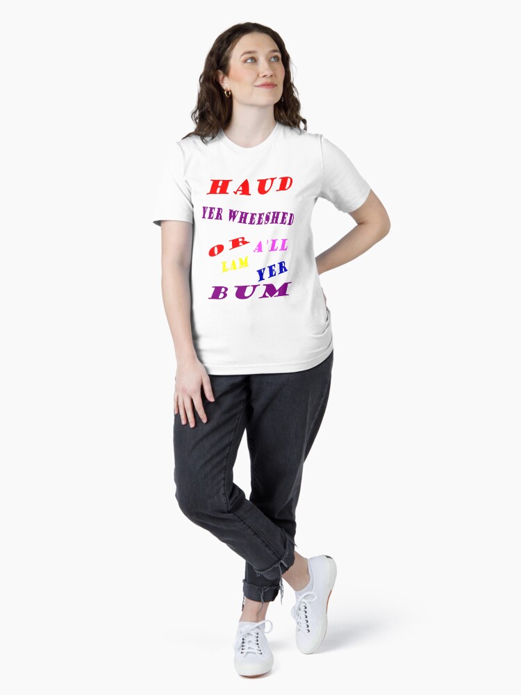 Thumbnail 4 of 7, Essential T-Shirt, Haud Yer Wheeshed designed and sold by windana1.