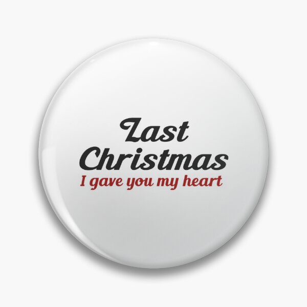 Item preview, Last Christmas I gave you my heart Essential designed and sold by NTShopVN.