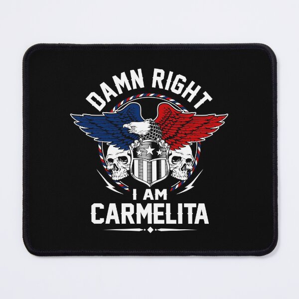 Item preview, Carmelita Name T Shirt - Damn Right I Am Carmelita Gift Item Tee designed and sold by hautalachante.