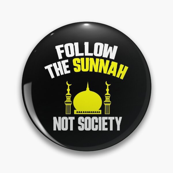 Item preview, follow the sunnah not society - islamic quotes 4 designed and sold by EfenDesign.
