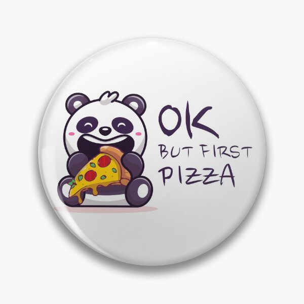 Item preview, ok but first pizza designed and sold by damithez.
