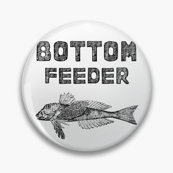 Artikelvorschau, Bottom Feeder - Witz entworfen und verkauft von RIVEofficial.