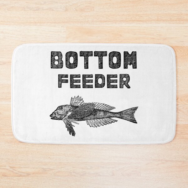 Item preview, Bottom Feeder - joke designed and sold by RIVEofficial.
