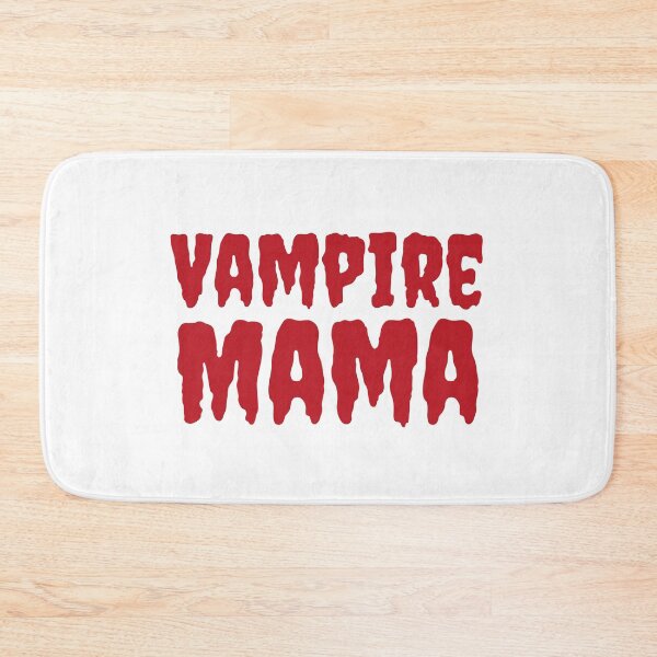 Item preview, Vampire Vibes | Vampire Mama | Vampire Mom designed and sold by Presto Prints Design.