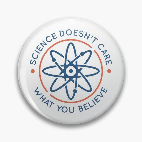 Item preview, Science Doesn’t Care What You Believe designed and sold by cherrific.