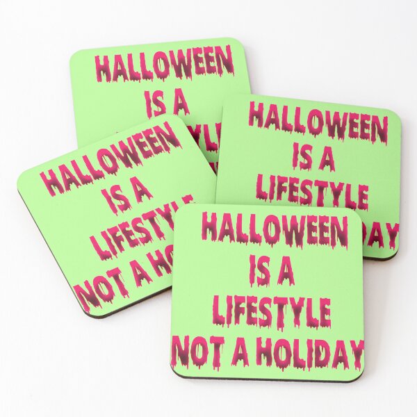 Item preview, halloween is a lifestyle not a holiday designed and sold by funnyhalloween.