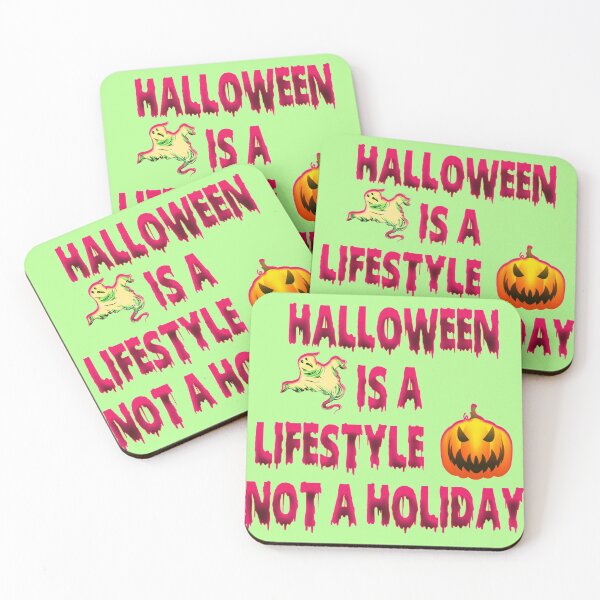 Item preview, halloween is a lifestyle not a holiday designed and sold by funnyhalloween.