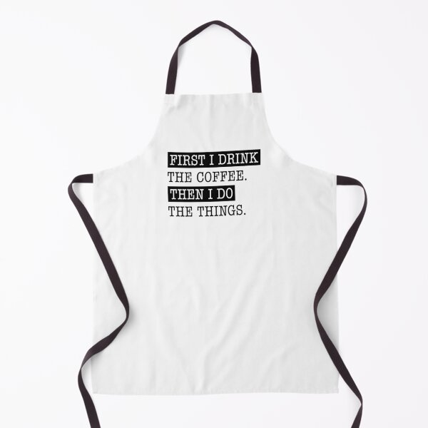 Item preview, First I Drink The Coffee Then I Do The Things designed and sold by cherrific.