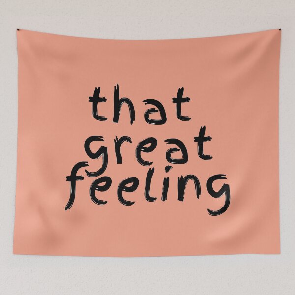 Item preview, That Great Feeling designed and sold by Axi35.