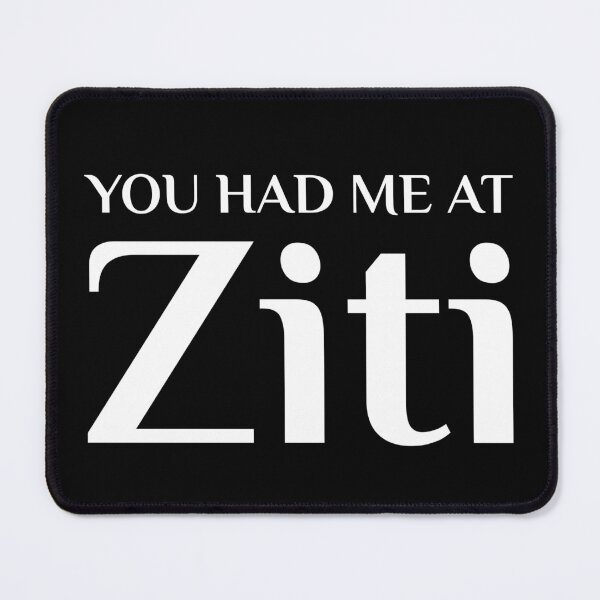 Item preview, Had Me At Ziti Funny Italian Food Fan designed and sold by Creekman Designs.
