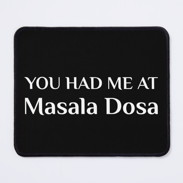 Item preview, Had Me At Masala Dosa Funny Indian Food designed and sold by Creekman Designs.