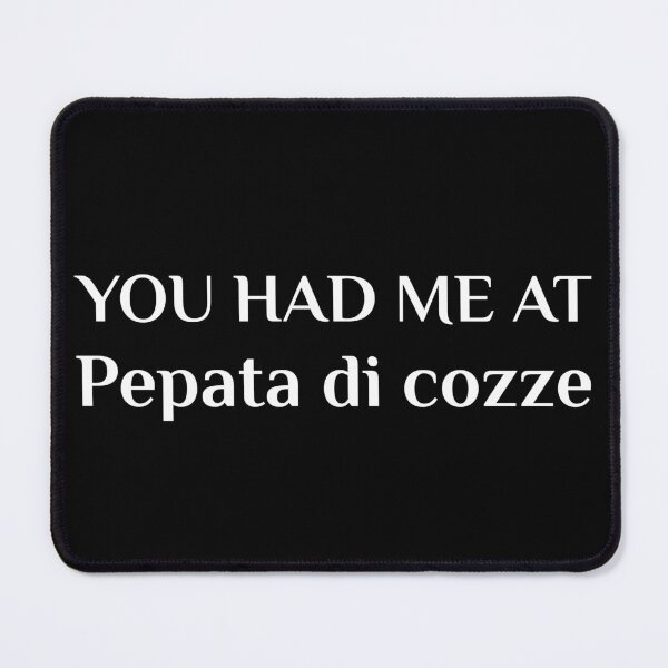 Item preview, Had Me At Pepata Di Cozze Funny Mussels designed and sold by Creekman Designs.