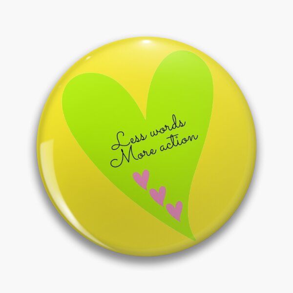 Item preview, LESS WORDS MORE ACTION designed and sold by madscArt.