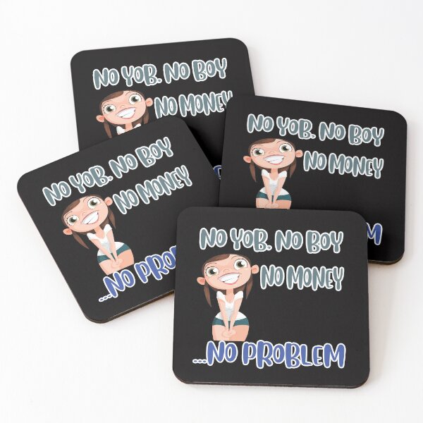 Item preview, No yob, no boy, no money, no problem designed and sold by RebeccaRe.