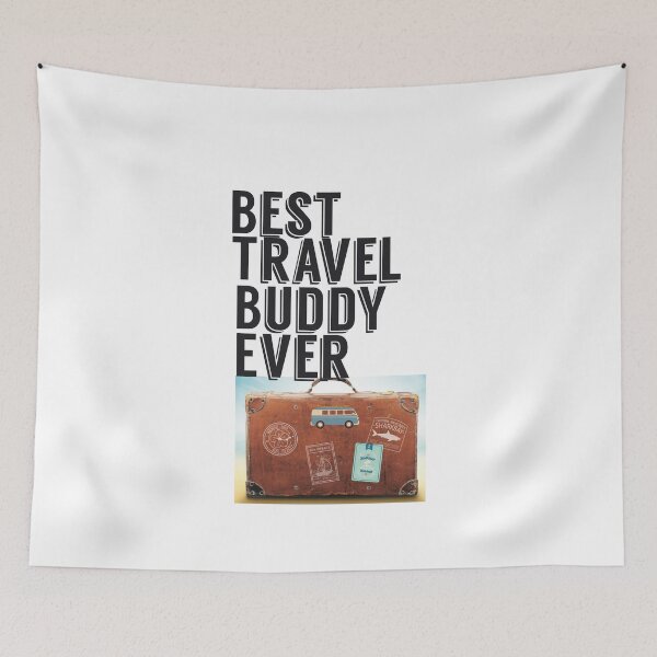 Item preview, Best Travel Buddy Ever designed and sold by papaipapai198.