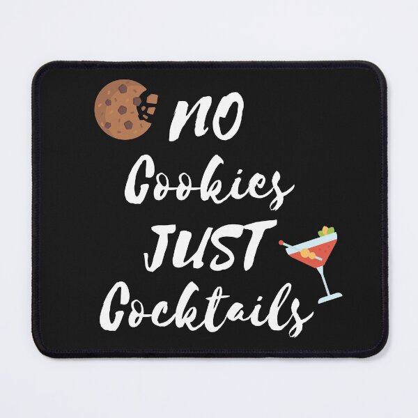 Item preview, No Cookies Just Cocktails designed and sold by aniicreates.