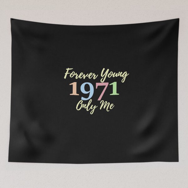 Item preview, Forever Young, 50th Birthday Aged Perfectly Gift, 1971 birthday designed and sold by Anastasiia87.