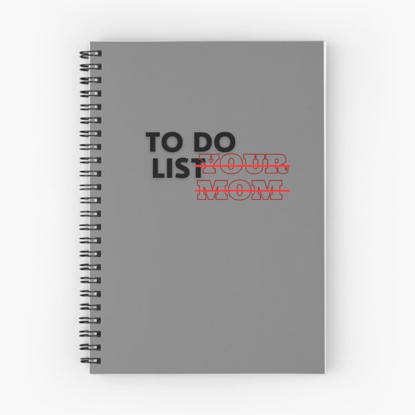 Item preview, Funny To Do List Your Mom Sarcasm shirt designed and sold by Cheeky Popp.