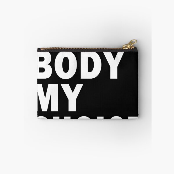 Item preview, Pro Choice My Body My Choice My Uterus designed and sold by BreanneBeahan.