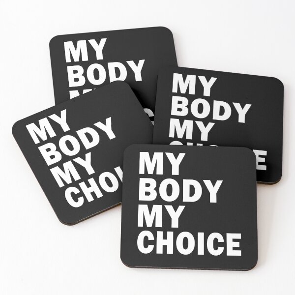 Item preview, Pro Choice My Body My Choice My Uterus designed and sold by BreanneBeahan.