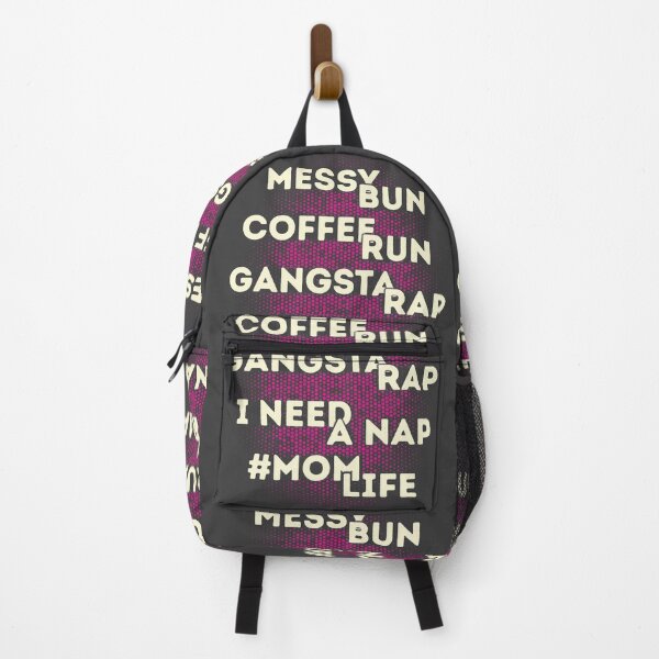 Item preview, Messy Bun Coffee Run Gangsta Rap I Need A Nap Mom Life designed and sold by csoDesign.