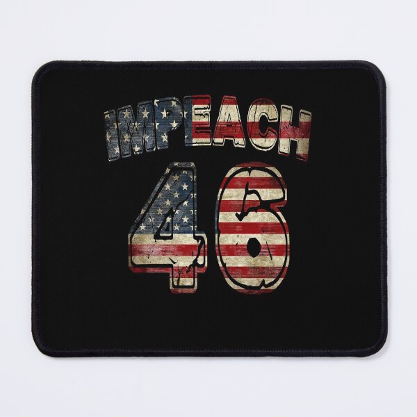 Item preview, Impeach 46 Joe Biden - Anti Joe Biden designed and sold by BreanneBeahan.