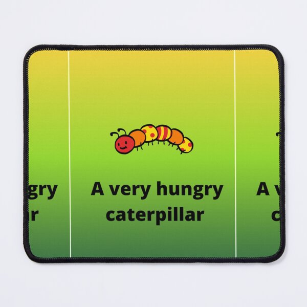 Item preview, A very hungry caterpillar designed and sold by HugoaNorth.
