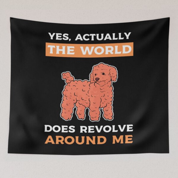 Item preview, Toy Poddle The World Does Revolve Around Me designed and sold by congshirt123.