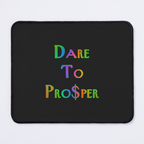 Item preview, Dare To Prosper designed and sold by KATKattalestv.
