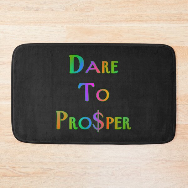 Item preview, Dare To Prosper designed and sold by KATKattalestv.
