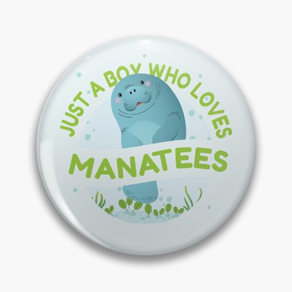 Item preview, Just a boy who loves Manatees designed and sold by Datblastedboy.