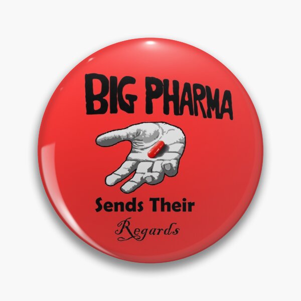 Item preview, Big Pharma Sends Their Regards designed and sold by Plant-Man.