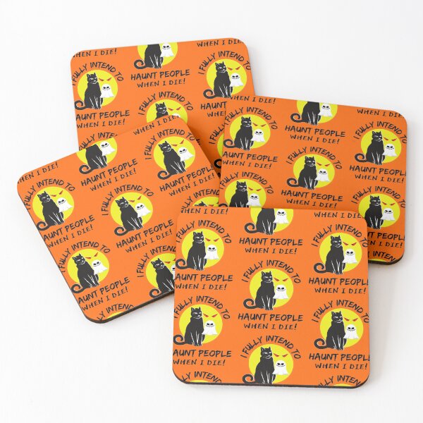 Item preview,  I Fully Intend To Haunt People When I Die I Have A List   designed and sold by WoodburyLake.